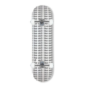The I Like Sk8 Unlimited White Complete Skateboard from Braille Skateboarding World